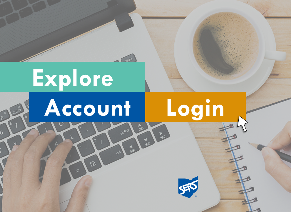Have You Registered for Online Access to Your SERS Account?