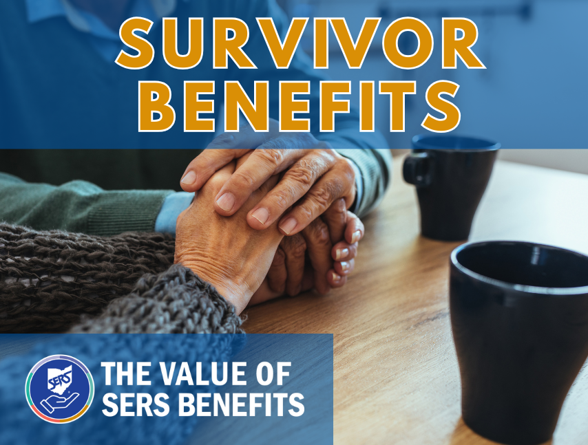 The Value of SERS Benefits: Survivor Benefits